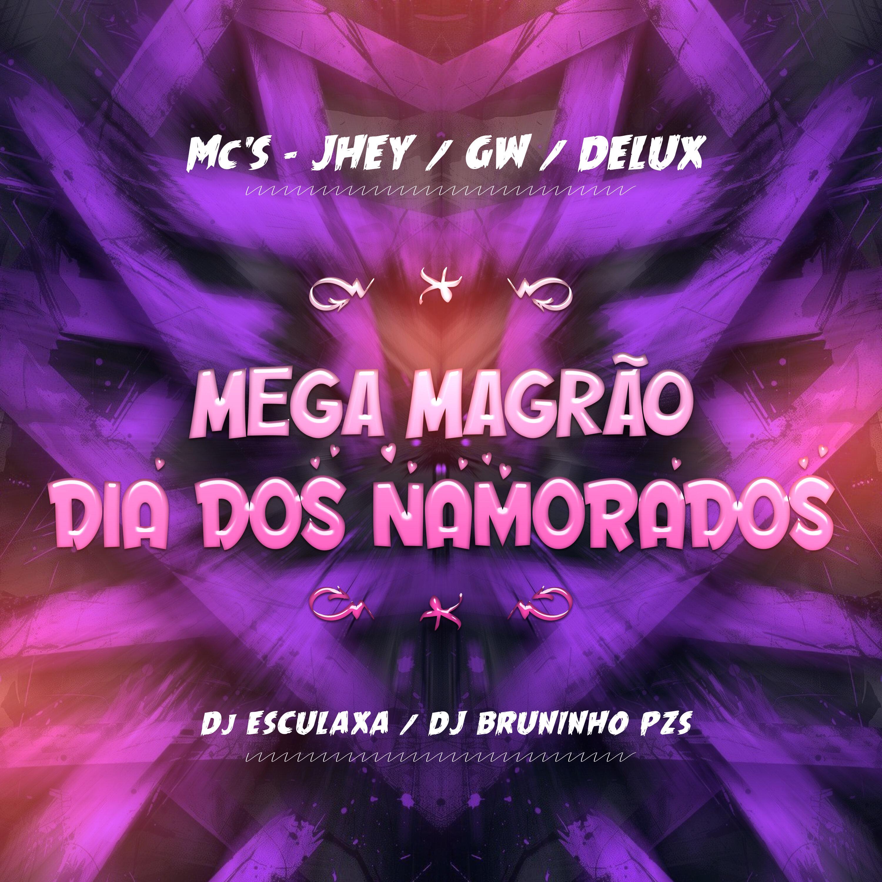 Mega Magrão Dia dos Namorados