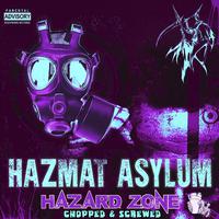 Hazard Zone (Chopped and Screwed) [feat. DJ Drankenstein]