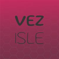 Vez Isle