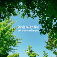 Sounds in My Mind (With GemmaJM Vocal Version)