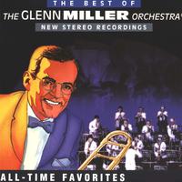 The Best Of The Glenn Miller Orcherstra