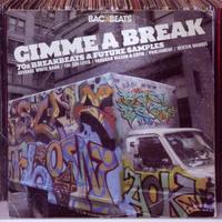 Gimme A Break: 70s Breakbeats & Future Samples