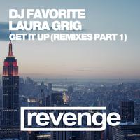 Get It Up (Remixes Part1)