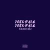 Malenciiaga - Yorkdale Yorkdale (Freestyle)