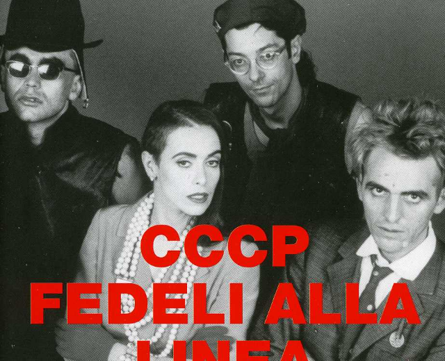 CCCP - Fedeli Alla Linea