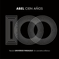 Cien Años (Universo Paralelo - Sinfónico)