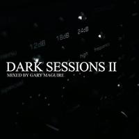 Dark Sessions II