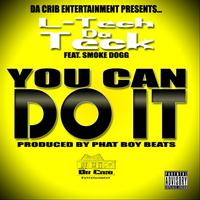 You Can Do It (feat. Smoke Dogg)