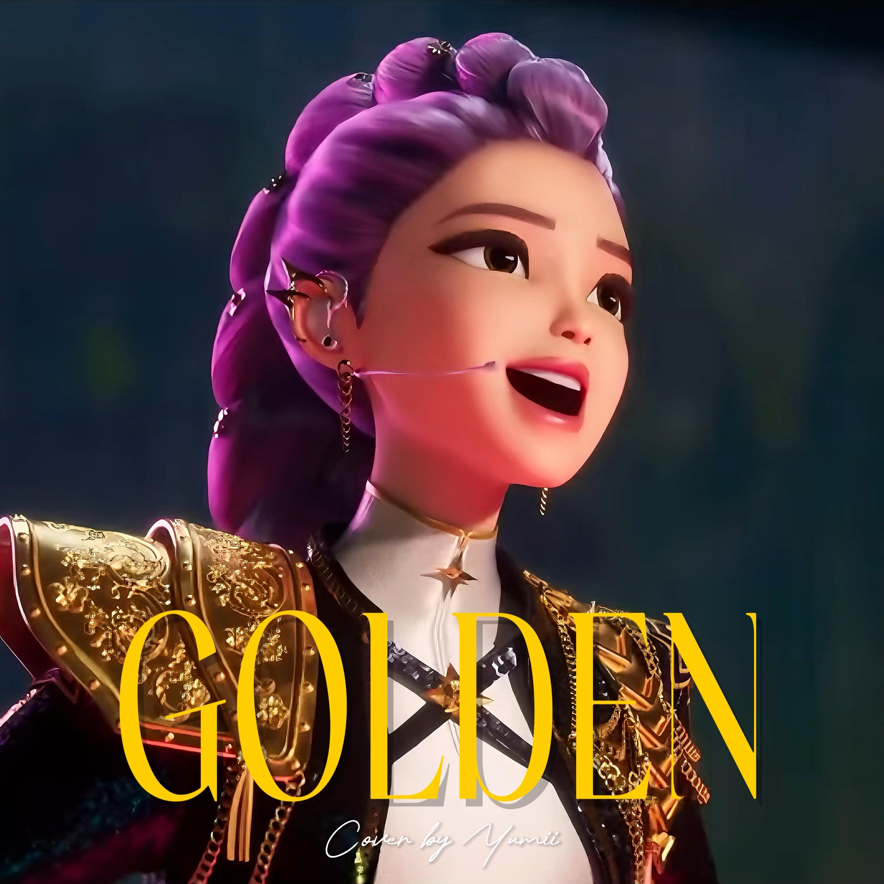 Golden (猎魔女团翻唱)