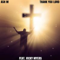 Thank You Lord (feat. Vicky Myers)