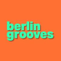 Berlin Grooves, Vol. 3