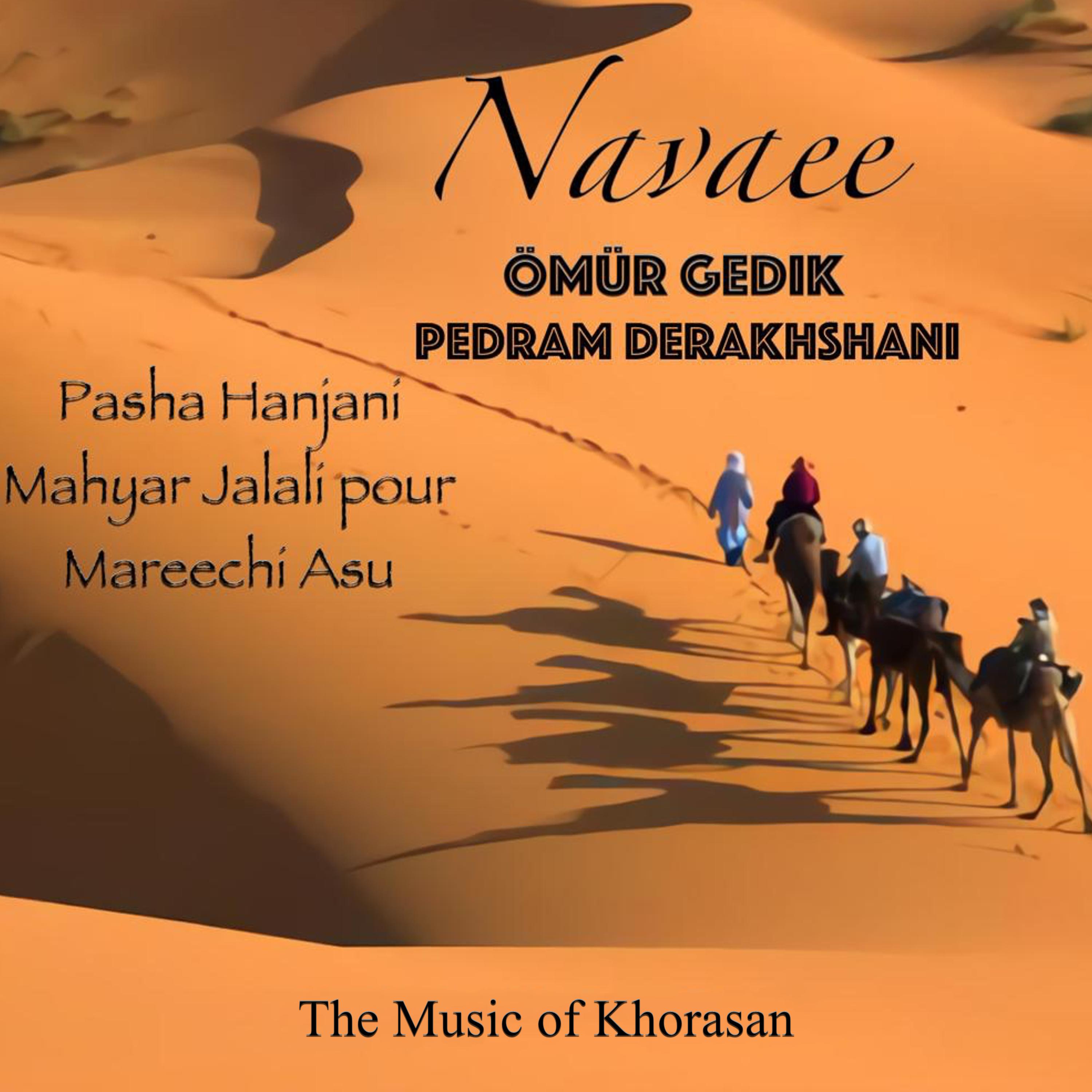 Navaee (The Music of Northern Khorasan)