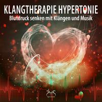 Klangtherapie Hypertonie - Blutdruck senken mit Klängen und Musik