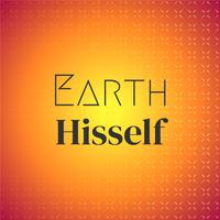 Earth Hisself