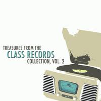 Treasures from the Class Records Collection, Vol. 2