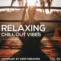 Relaxing Chill Out Vibes, Vol. 06