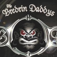 The Bredrin Daddys资料,The Bredrin Daddys最新歌曲,The Bredrin DaddysMV视频,The Bredrin Daddys音乐专辑,The Bredrin Daddys好听的歌