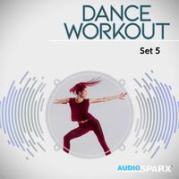 Dance Workout, Set 5