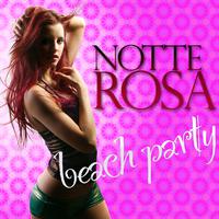 Notte rosa beach party