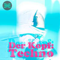 Der Kopf: Techno