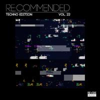 Re:Commended: Techno Edition, Vol. 22