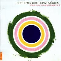 Beethoven: String Quartets Op.18, N°1 & 4