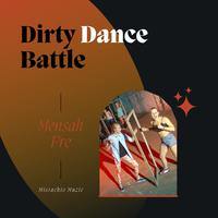 Dirty Dance Battle