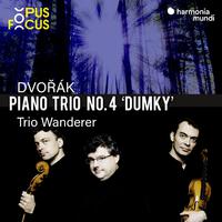 Dvořák: Piano Trio No. 4 