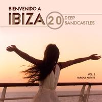 Bienvenido a Ibiza (20 Deep Sandcastles), Vol. 2