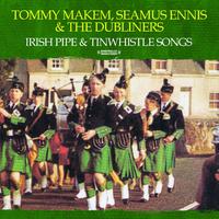 Irish Pipe & Tinwhistle Songs (Digitally Remastered)