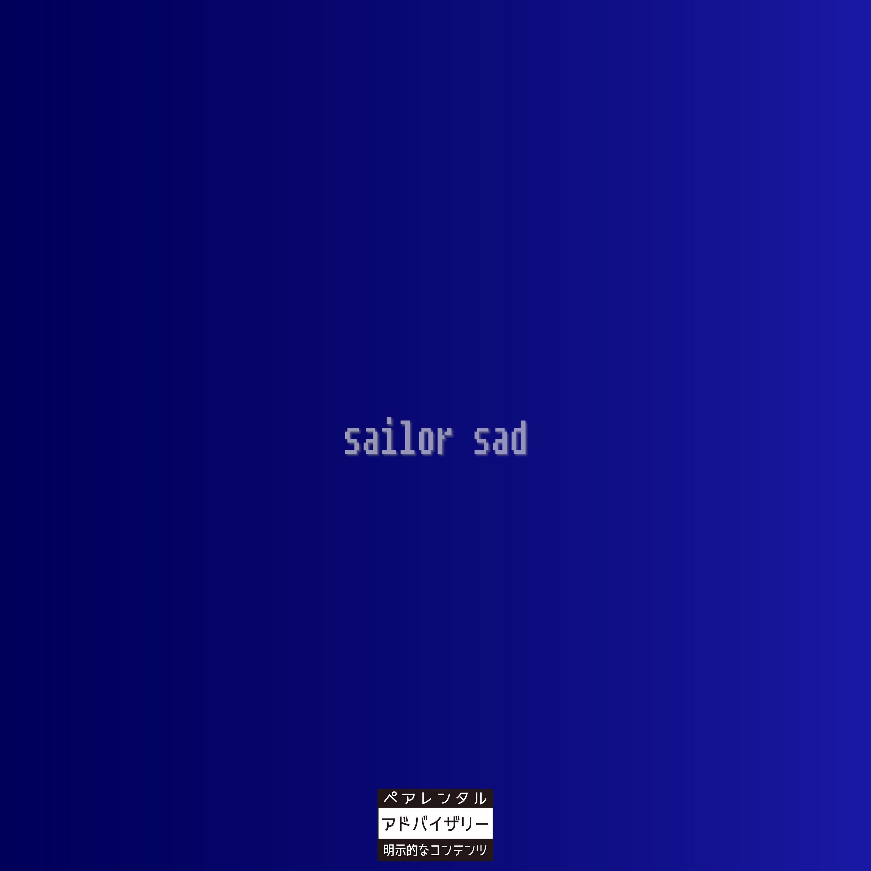 Sailor Sad
