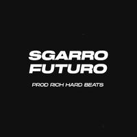 Futuro (feat. Sgarro)