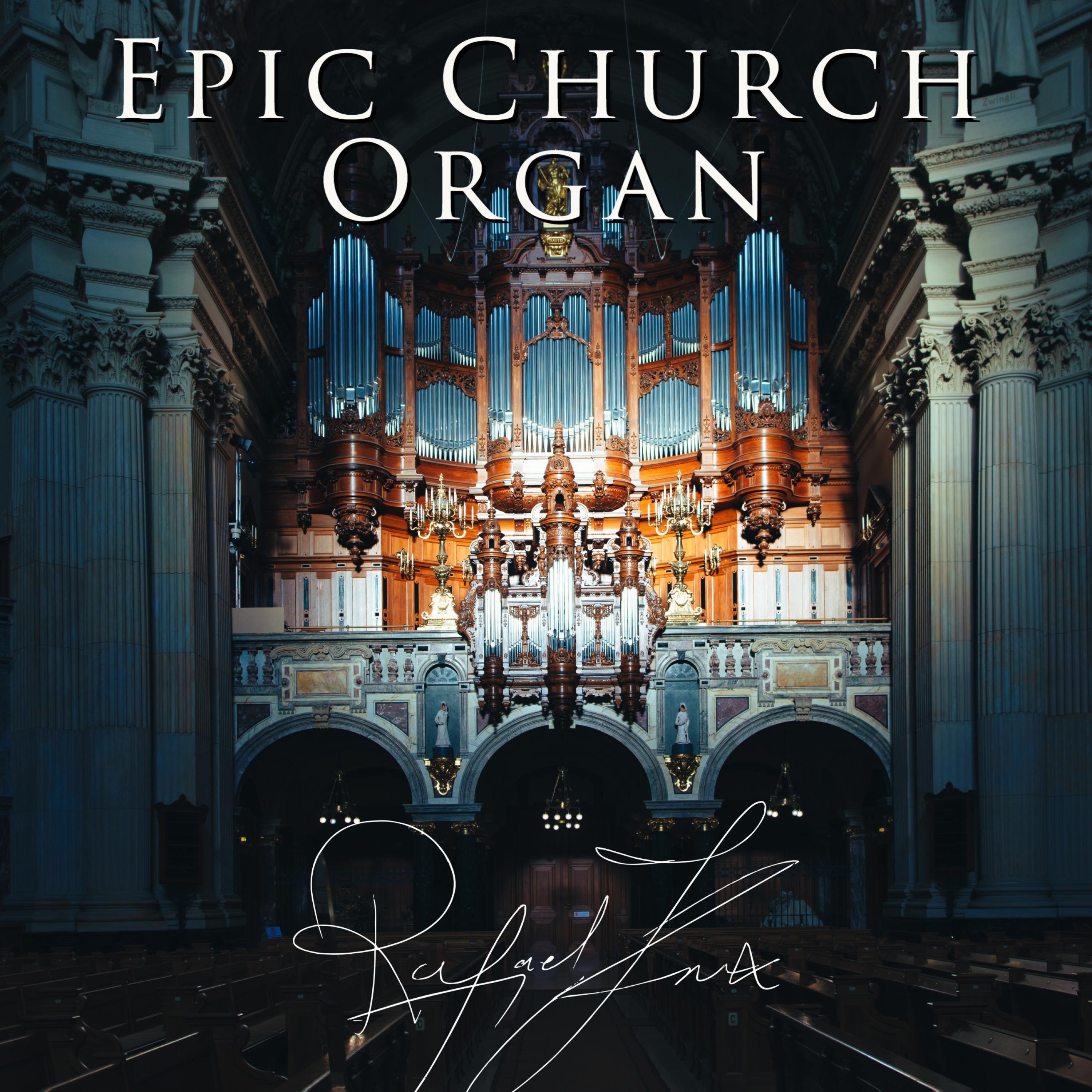 Epic Church Organ