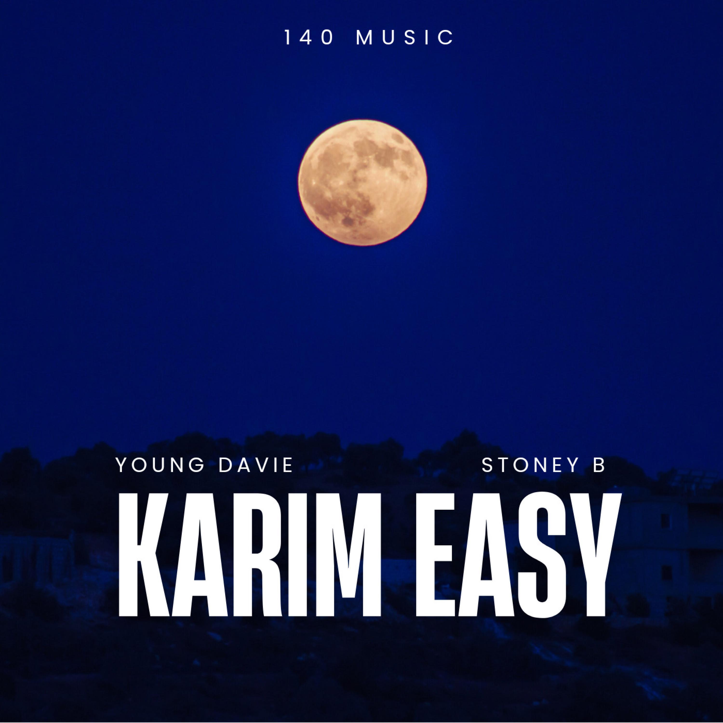 Karim Easy (feat. Stoney B)