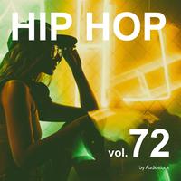 HIP HOP, Vol. 72 -Instrumental BGM- by Audiostock