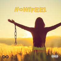 HOWiFEEL (feat. A.P. The Kidd)