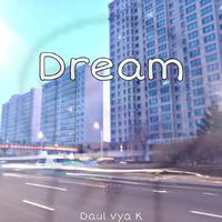 Dream（Original Mix）