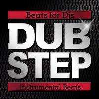 Dubstep Beats for DJs - Instrumental Beats