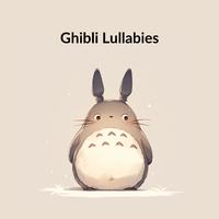 Ghibli Lullabies