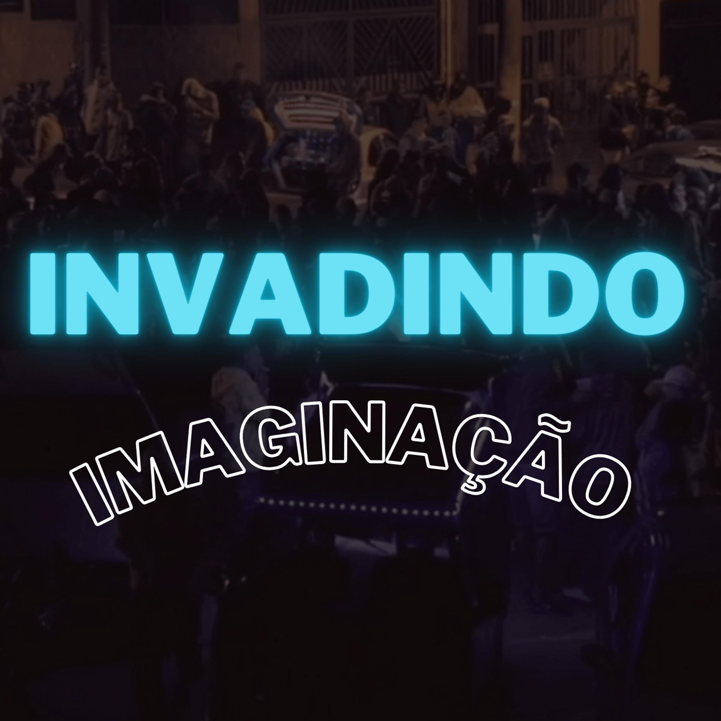 Invadindo Imaginação