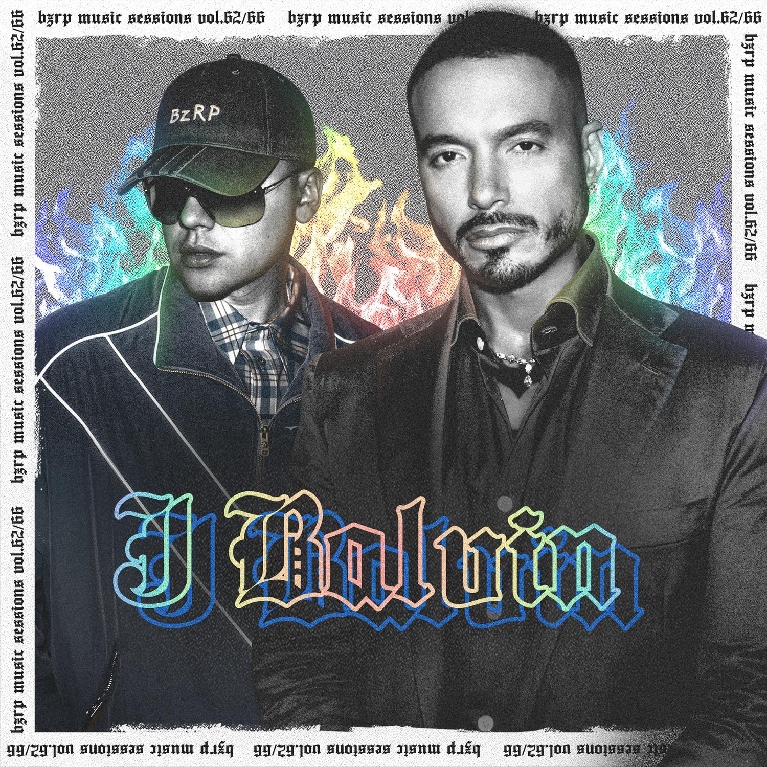 J Balvin: Bzrp Music Sessions, Vol. 62/66