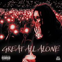 Great All Alone