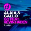 Alaia - Go (Radio Edit)