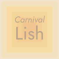 Carnival Lish