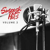 Smash Hits Volume 3