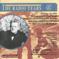 The Radio Years, Artur Rodzinsky and Robert Casadesus on Radio for the American Armed Forces in the World (October 29, 1944)