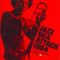 Jazz Ska Attack By Don Drummond