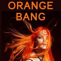 Orange Bang (feat. Abby K & AP Tobler)