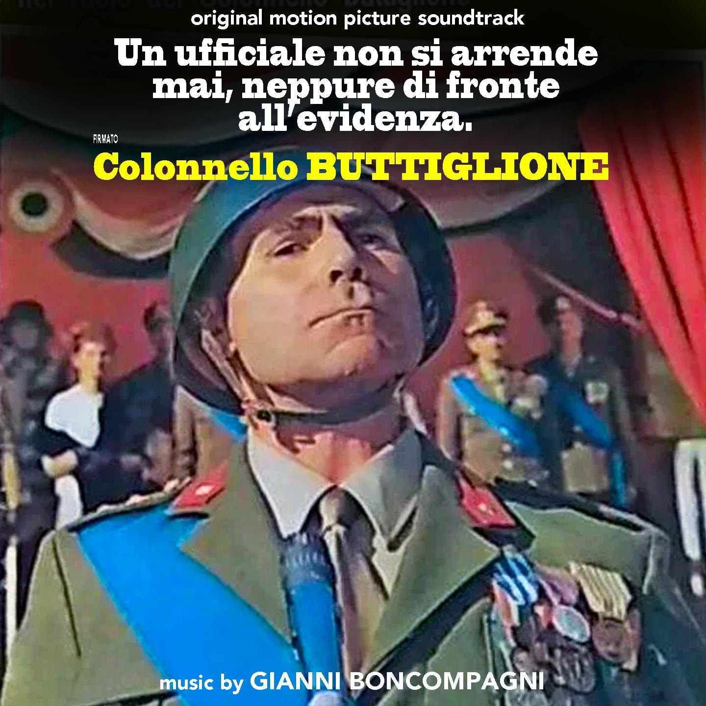 Un ufficiale non si arrende mai, neppure di fronte all'evidenza. Firmato Colonnello Buttiglione. (M9)