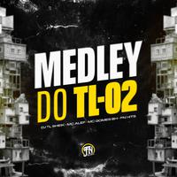 Medley do Tl 02